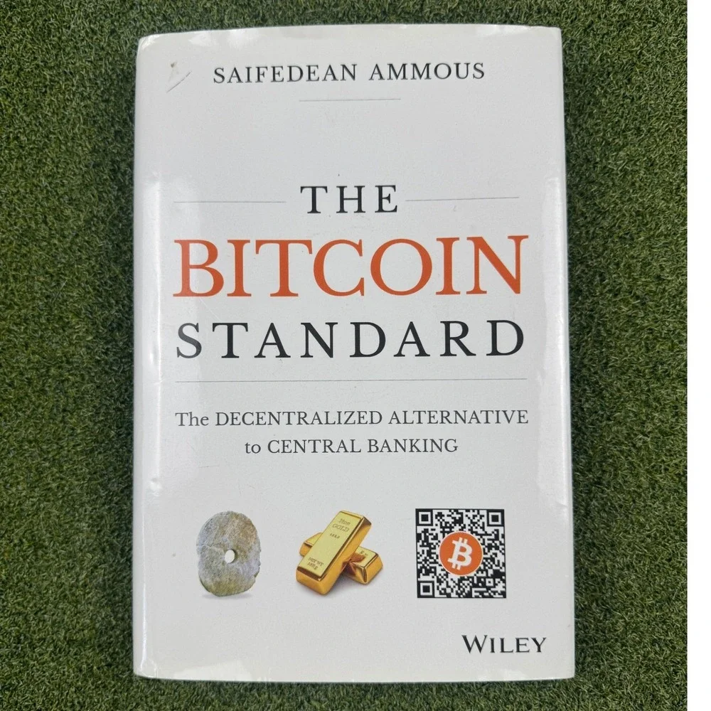 The Bitcoin Standard‎ Saifedean Ammous HC Wiley 2018 Finance